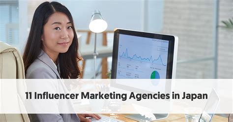 japanese social media agency|11 Leading Influencer Marketing Agencies in Japan.